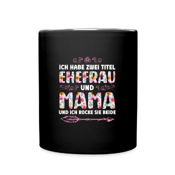 Mutter Mama Tochter Geschenk - Tasse einfarbig - Schwarz - Vorne