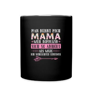 Mutter Mama Tochter Geschenk - Tasse einfarbig - Schwarz - Vorne