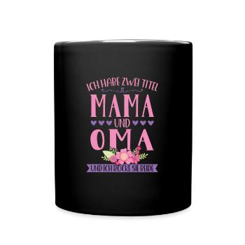 Grossmutter Oma Omas Geschenk - Tasse einfarbig - Schwarz - Vorne