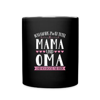 Grossmutter Oma Omas Geschenk - Tasse einfarbig - Schwarz - Vorne