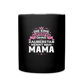 Mutter Mama Tochter Geschenk - Tasse einfarbig - Schwarz - Vorne