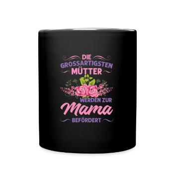 Mutter Mama Tochter Geschenk - Tasse einfarbig - Schwarz - Vorne