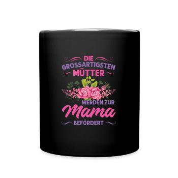 Mutter Mama Tochter Geschenk - Tasse einfarbig - Schwarz - Vorne