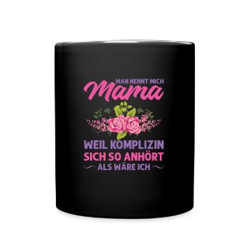 Mutter Mama Tochter Geschenk - Tasse einfarbig - Schwarz - Vorne