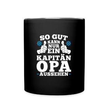 Kapitän Opa Kapitän Grossfather Geschenk - Tasse einfarbig - Schwarz - Vorne