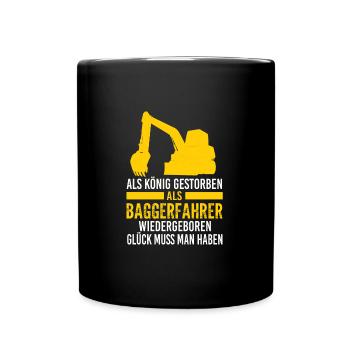 Baggerfahrer Bagger Fahrer Geschenk - Tasse einfarbig - Schwarz - Vorne
