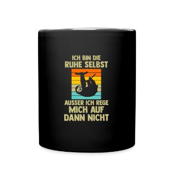 Faultier Sarkasmus Sarkastisch Geschenk - Tasse einfarbig - Schwarz - Vorne
