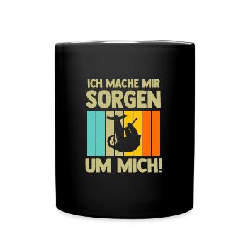 Faultier Sarkasmus Sarkastisch Geschenk - Tasse einfarbig - Schwarz - Vorne