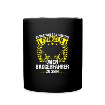 Baggerfahrer Beruf Bagger-Fahrer Geschenk - Tasse einfarbig - Schwarz - Vorne