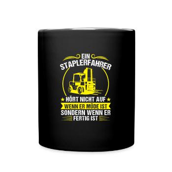 Staplerfahrer Stapler Lagerlogistik Geschenk - Tasse einfarbig - Schwarz - Vorne