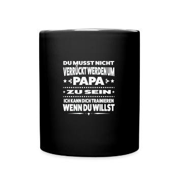 Papa Familie Papas Geschenk - Tasse einfarbig - Schwarz - Vorne