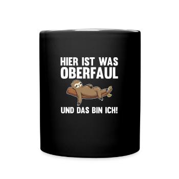 Faultier Faul Faultiere Geschenk - Tasse einfarbig - Schwarz - Vorne