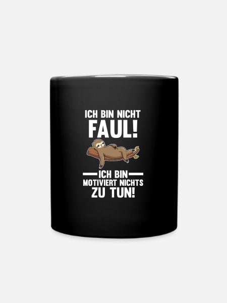 Faultier Faul Fauler Geschenk - Tasse einfarbig - Schwarz