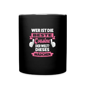 Cousine Familie Cousine Geschenk - Tasse einfarbig - Schwarz - Vorne
