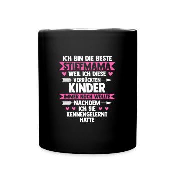 Stiefmama Familie Bonus Mama Geschenk - Tasse einfarbig - Schwarz - Vorne