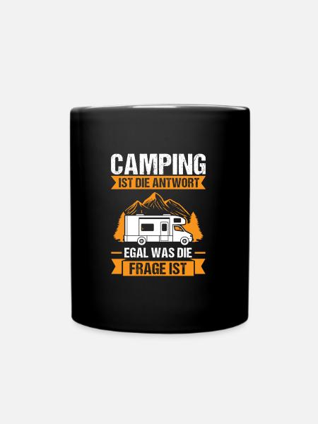 Campen Camping Camper Geschenk - Tasse einfarbig - Schwarz