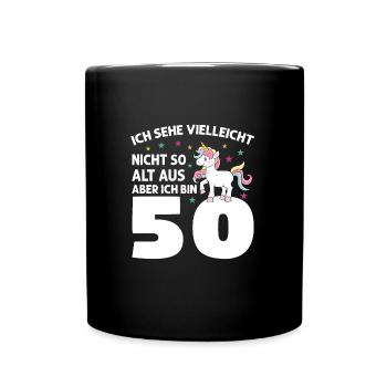 Geburtstag Geburtstagfeier fünfzig Jahre alt Gesch - Tasse einfarbig - Schwarz - Vorne