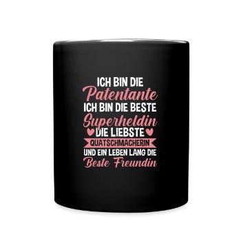 Patentante Familie Taufpatin Geschenk - Tasse einfarbig - Schwarz - Vorne