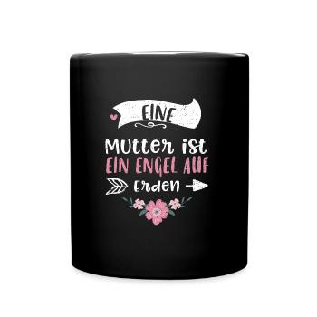 Eine Mutter ist ein Engel auf Erden - Tasse einfarbig - Schwarz - Vorne
