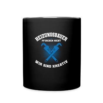 Heizungsbauer Beruf Installateur Geschenk - Tasse einfarbig - Schwarz - Vorne