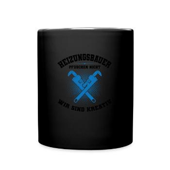 Heizungsbauer Beruf Heizungsinstallateur Geschenk - Tasse einfarbig - Schwarz - Vorne