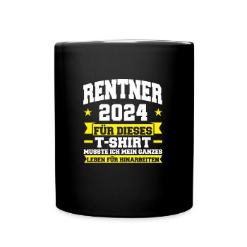 Rentner 2024 Rente Rente 2024 Geschenk - Tasse einfarbig - Schwarz - Vorne