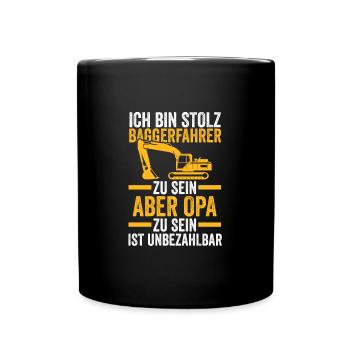 Bagger Opa Baggerführer Geschenk - Tasse einfarbig - Schwarz - Vorne