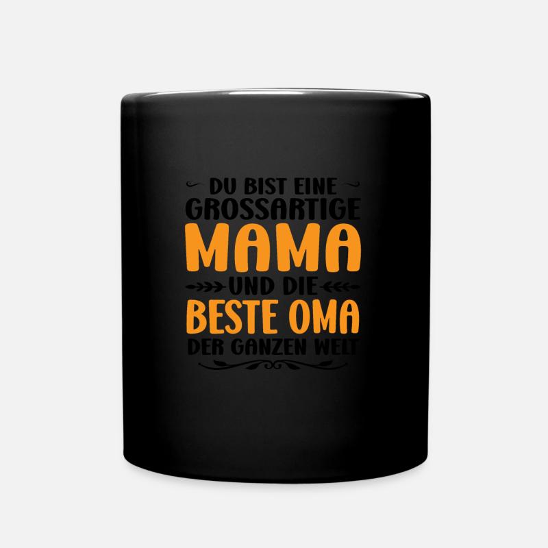 Mama & Oma Familie Oma Geschenk - Tasse einfarbig - Schwarz