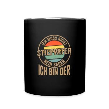 Stiefvater Familie Stiefpapa Geschenk - Tasse einfarbig - Schwarz - Vorne