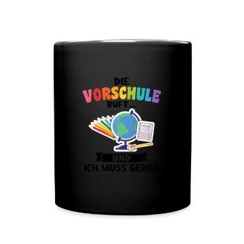 Kindergarten Vorschule Vorschulpädagoge Geschenk - Tasse einfarbig - Schwarz - Vorne