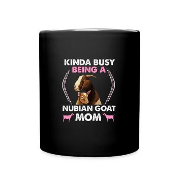 Nubian Goat Mom: Always On Duty - Full Colour Mug - black - Front