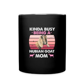 Nubian Goat Mom: Always On Duty - Full Colour Mug - black - Front