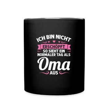 Oma Mutter Tag Omi Geschenk - Tasse einfarbig - Schwarz - Vorne