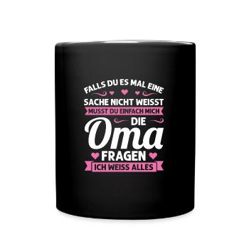 Oma Mutter Tag Omi Geschenk - Tasse einfarbig - Schwarz - Vorne