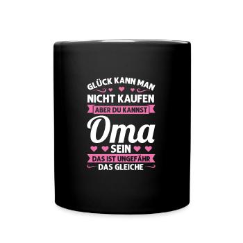 Oma Mutter Tag Omi Geschenk - Tasse einfarbig - Schwarz - Vorne