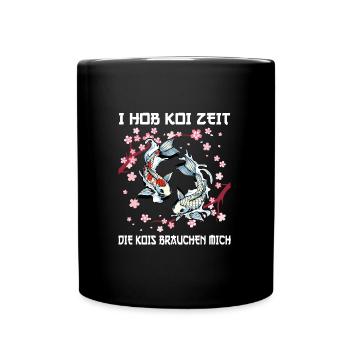 Kois Koi Sarkasmus Geschenk - Tasse einfarbig - Schwarz - Vorne