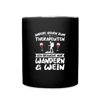 Wandern Wein Bergsteiger Geschenk - Tasse einfarbig - Schwarz - Vorne