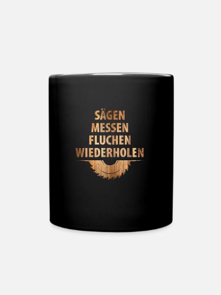 Schreiner Tischler Zimmere Handwerker Holz - Tasse einfarbig - Schwarz