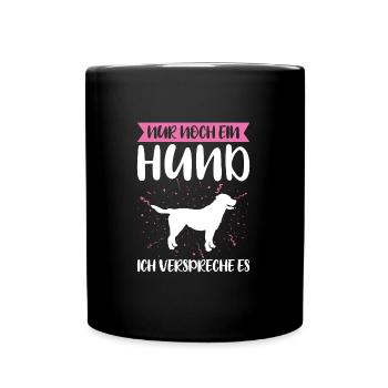 Hund Haustier Hundehalter Geschenk - Tasse einfarbig - Schwarz - Vorne