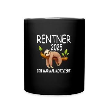 Rente Ruhestand Rentner Geschenk - Tasse einfarbig - Schwarz - Vorne
