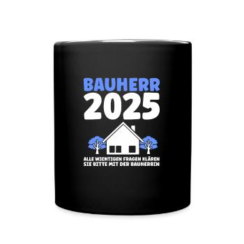 Bauherr Traumhaus Bauherrin Geschenk - Tasse einfarbig - Schwarz - Vorne