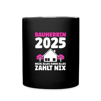 Bauherr Traumhaus Bauherrin Geschenk - Tasse einfarbig - Schwarz - Vorne
