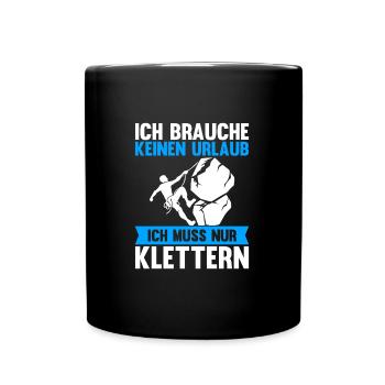 Berge Klettern Kletter Geschenk - Tasse einfarbig - Schwarz - Vorne
