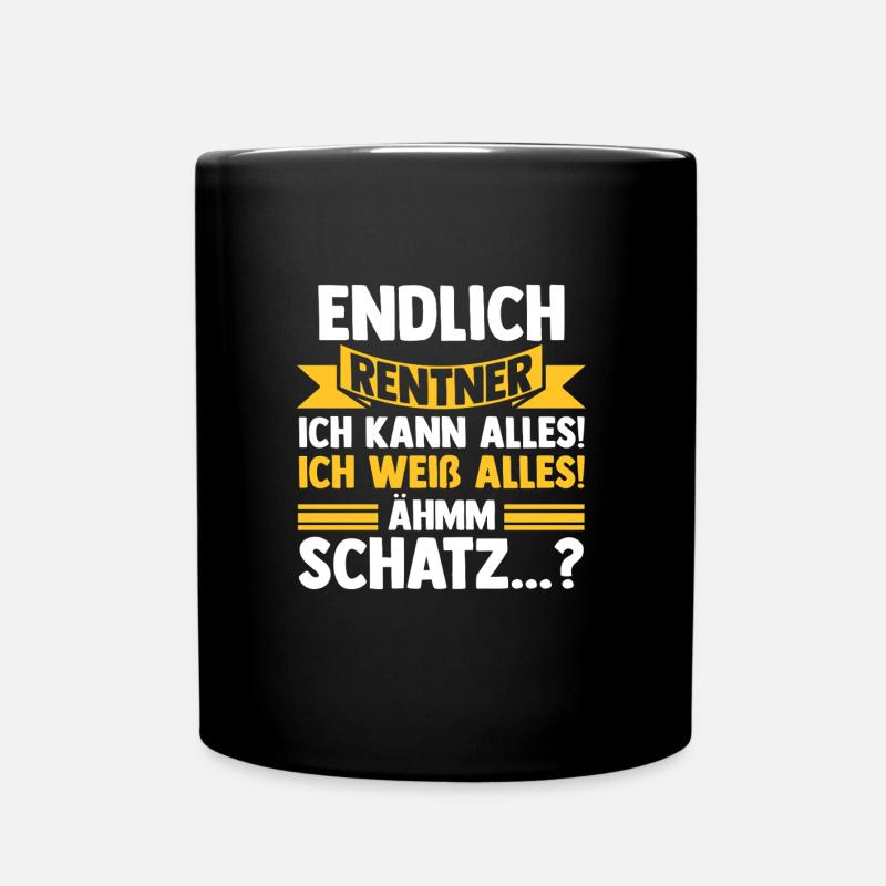 Rentnerin Rentner Ruhestand Geschenk - Tasse einfarbig - Schwarz