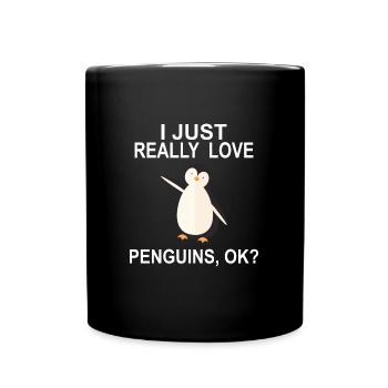 Funny Penguin Gift I Just Really Love Penguins - Full Colour Mug - black - Front