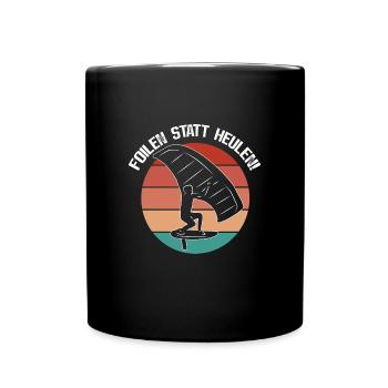 Wingfoilen - Wingsurfen - Foilen statt Heulen - Tasse einfarbig - Schwarz - Vorne