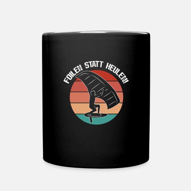 Wingfoilen - Wingsurfen - Foilen statt Heulen - Tasse einfarbig - Schwarz