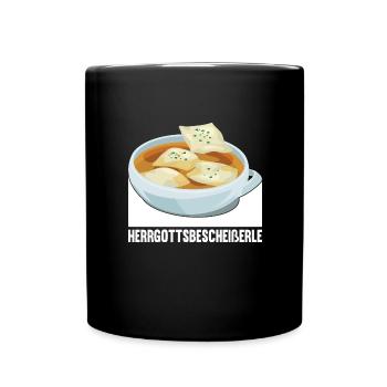 Herrgottsbescheißerle Schwäbische Maultaschen - Tasse einfarbig - Schwarz - Vorne