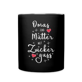 Omas sind Mütter mit Zuckerguss - Oma Geschenk - Tasse einfarbig - Schwarz - Vorne