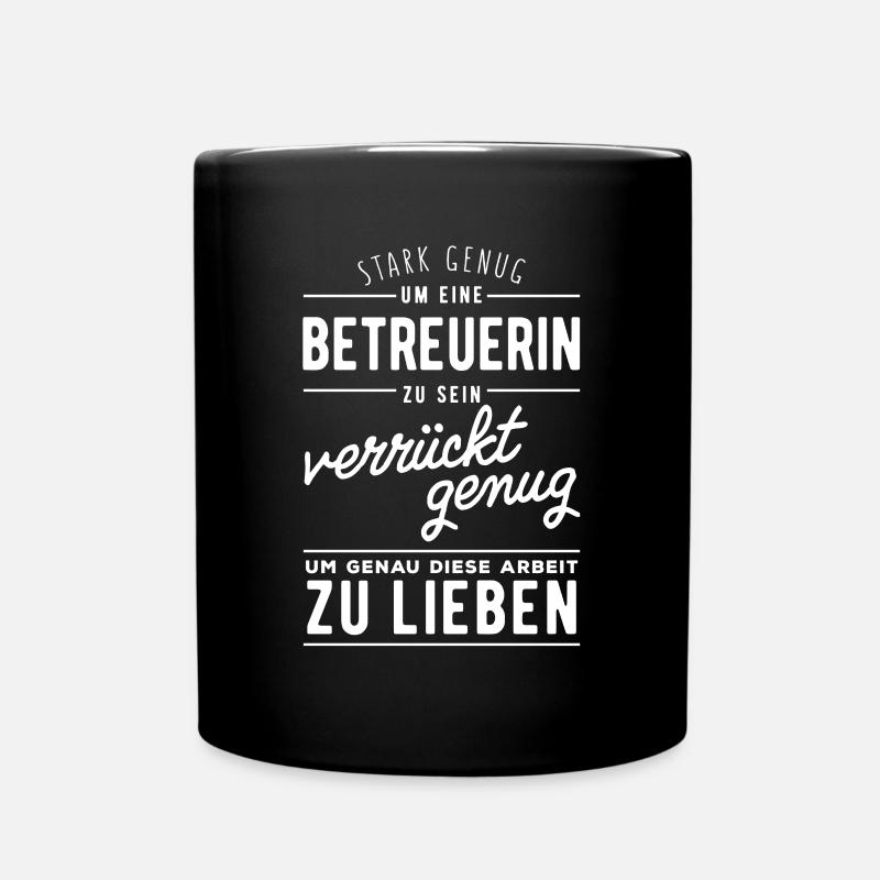 Stark genug eine Betreuerin zu sein - Tasse einfarbig - Schwarz